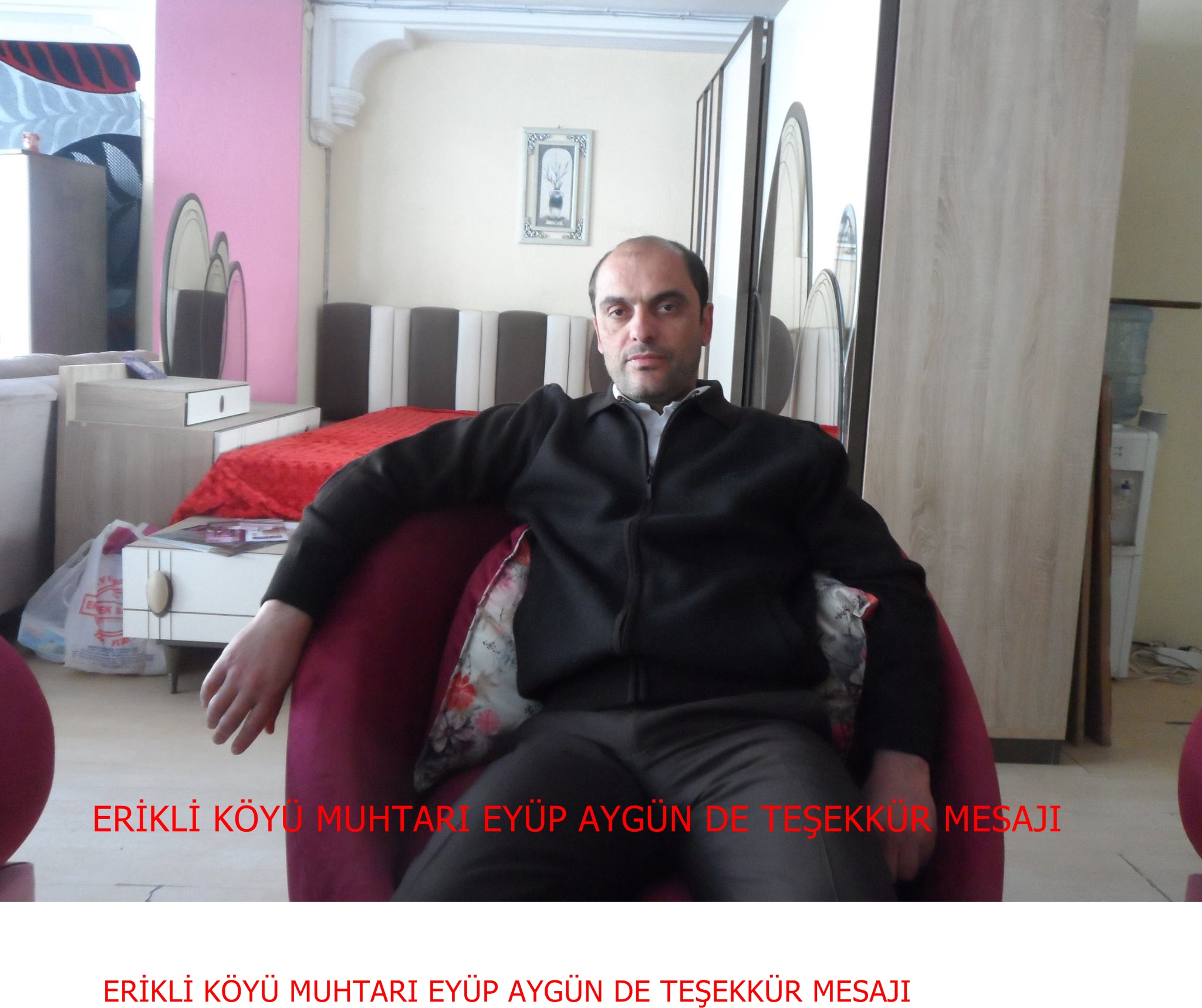 Erikli Köyü Muhtarı Eyüp Aygün den Teşekkür Mesajı