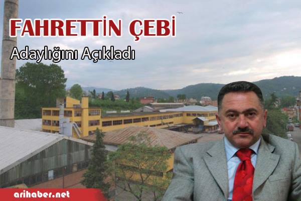 Fahrettin Çebi Akparti den Aday Olacağını Açıkladı