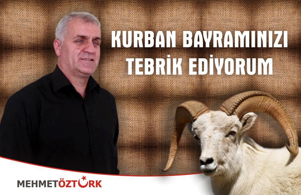 Mehmet Öztürk ten Kurban Bayramı Mesajı