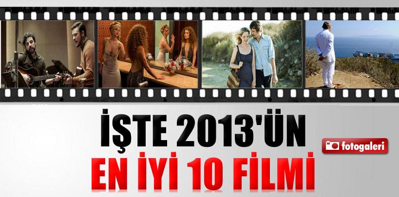 2013&#8217;ün en iyi 10 filmi