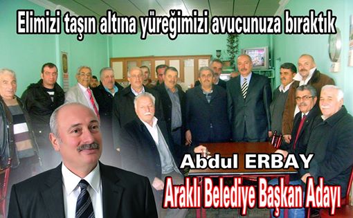 Araklı da Addul Erbay Heyacanı