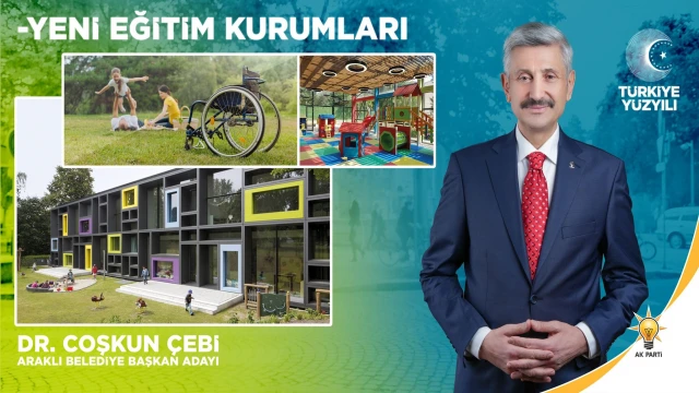 Çebi'nin ilk Hedefi Eğitim; Araklı Eğitim Alanında Seviye Yükseltecek