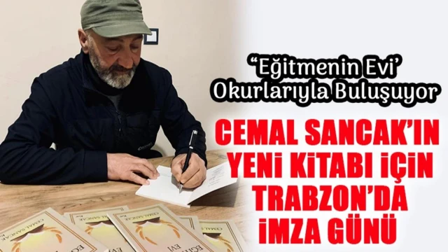 Cemal Sancak, ‘Eğitmenin Evi’ Adlı Eser İle Kitapseverlerle Buluşuyor