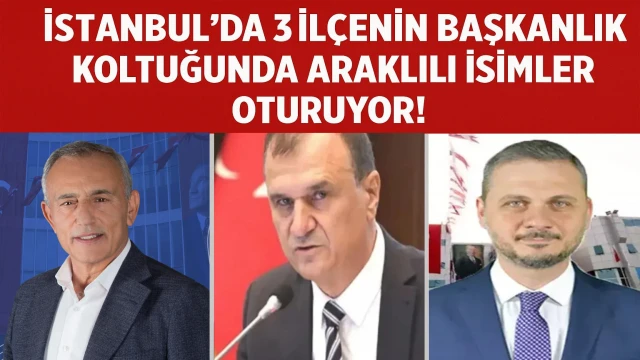 İstanbul'da 3 İlçenin Başkanlık Koltuğunda Araklılı İsimler Oturuyor