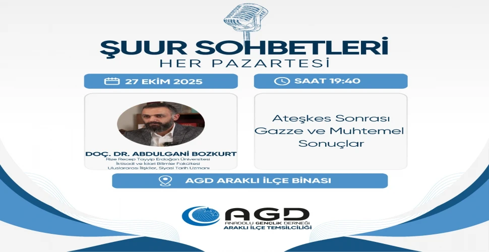 AGD Araklı’da Gazze ve Ateşkesin Sonuçları