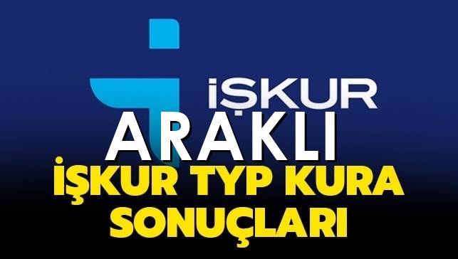 İşkur Araklı TYP sonuçları belli oldu