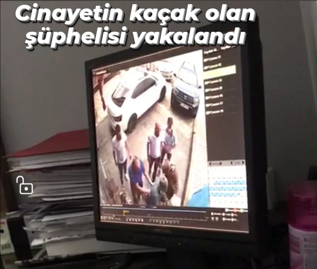 Temmuz ayındaki Cinayetin şüphelisi yakalandı