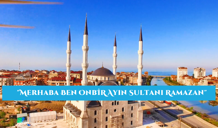 Merhaba Ben 11 Ayın Sultanı Ramazan