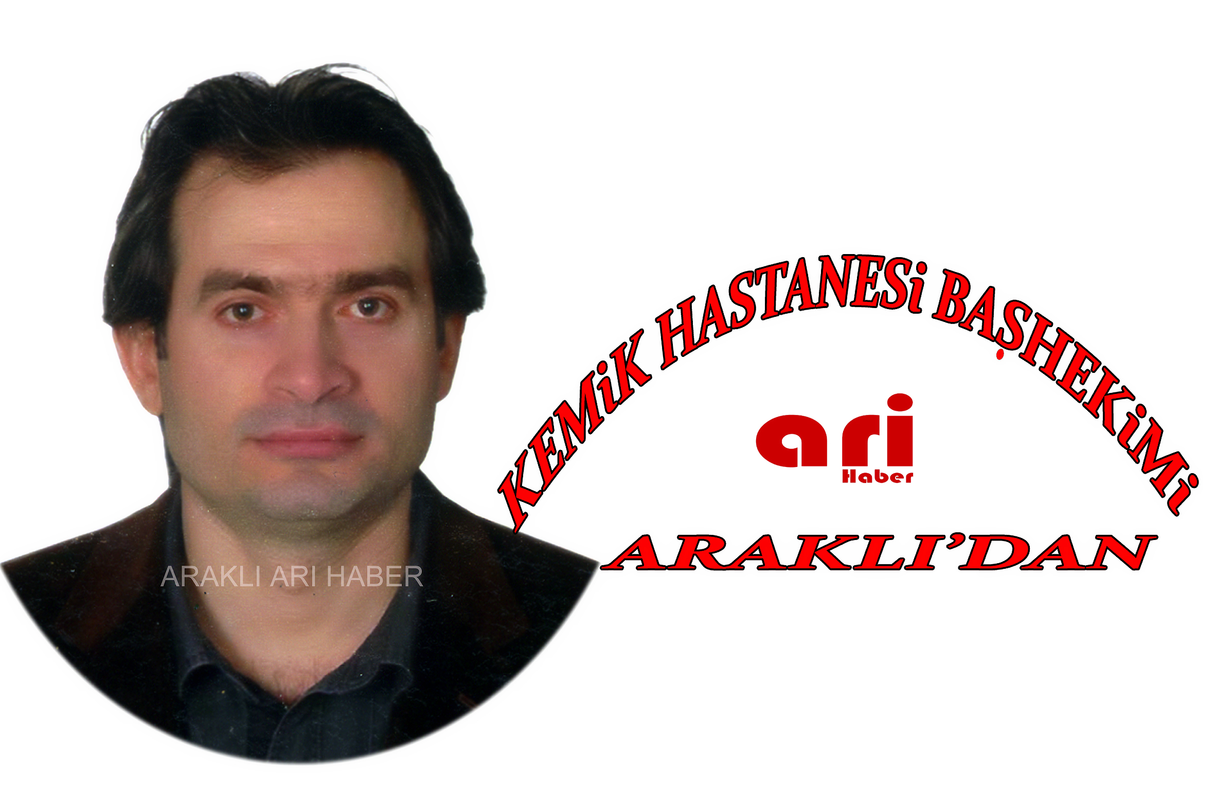 Trabzon Kemik Hastanesine Araklı lı Başhekim