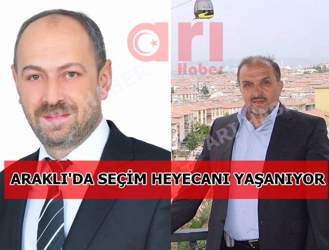 Araklıda Seçim Heyecanı Yaşanıyor