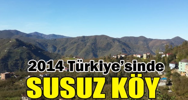 Araklı&#8217;nın Bu Köyü İsyanda